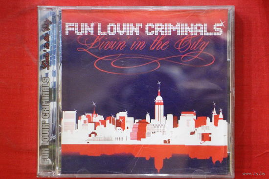 Fun Lovin' Criminals – Livin' In The City (2005, CD)
