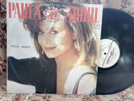 Виниловая пластинка PAULA ABDUL. Forever your girl.