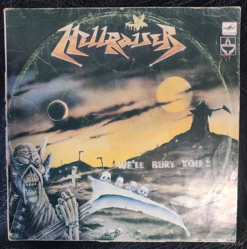 Hellraiser	"We'll bury you!" 1990
