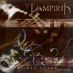VampiriA - Wicked Charm CD