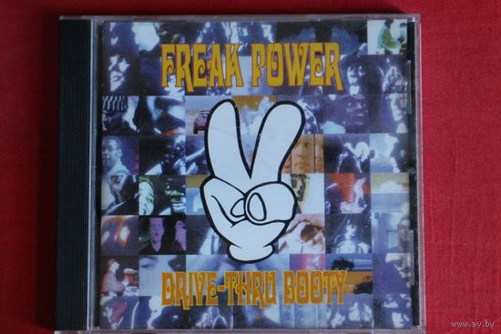 Freak Power - Drive-Thru Booty (CD)