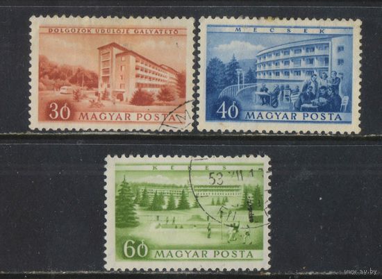 Венгрия ВНР 1953 8-я годовщина Освобождения Дома отдыха Гальятето Мечек Кекеш #1297,1298,1300