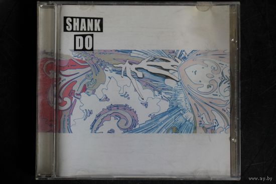 Shank – Do (2004, CD)