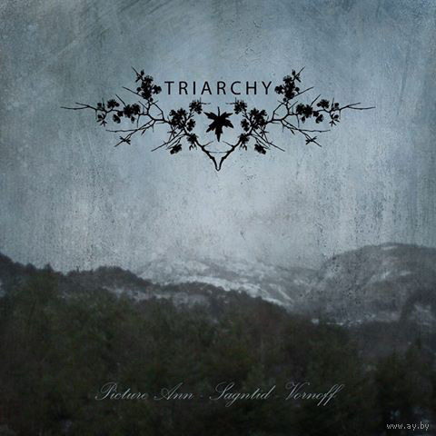 Picture Ann / Sagntid / Vornoff "Triarchy" CDr