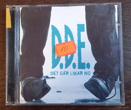 D.D.E. - Det Gar Likar No