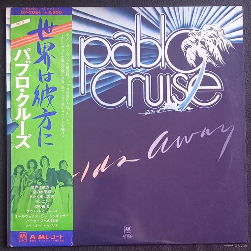 Pablo Cruise – Worlds Away / Japan