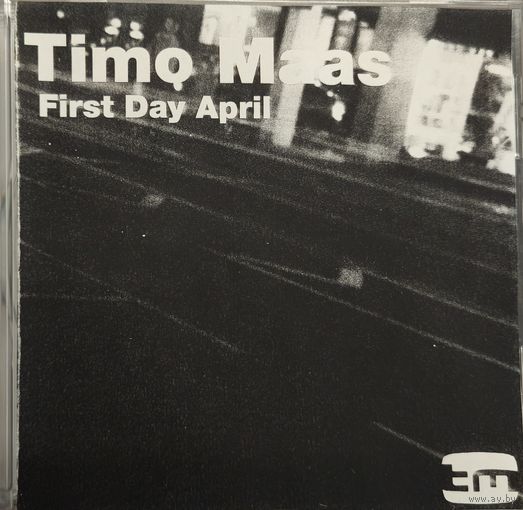 Timo maas - first day april (cdr)