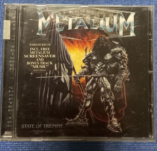 CD,(Germany) Metalium – State Of Triumph - Chapter Two