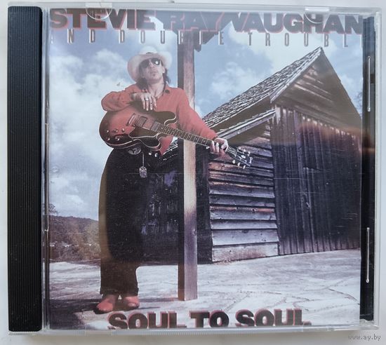 Steve Ray Vaughan and Double Trouble - Soul to soul, CD