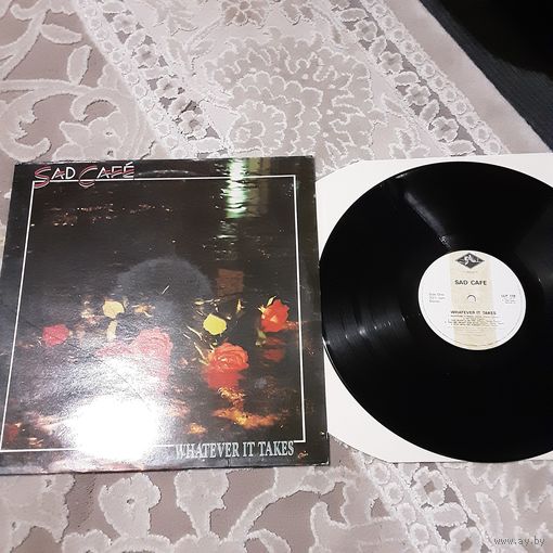 SAD CAFE - 1989 - WHATEVER IT TAKES (UK) LP