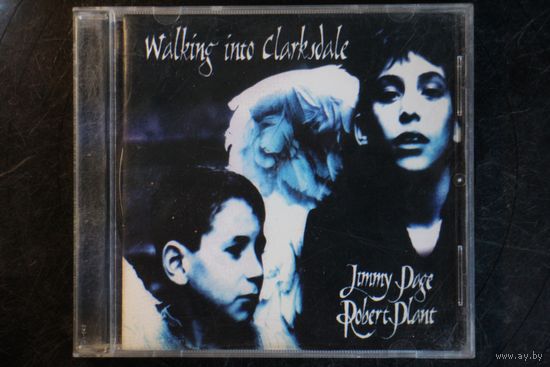 Jimmy Page & Robert Plant – Walking Into Clarksdale (1998, CD)