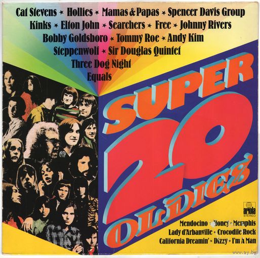 LP Super 20 Oldies (The Kinks, Steppenwolf, Three Dog Night, The Hollies, Free, Elton John, The Mamas & the Papas, Cat Stevens, Herb Alpert і іншыя)