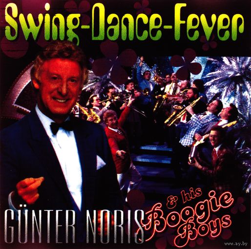 Gunter Noris & his Boogie Boys - Swing-Dance-Fever