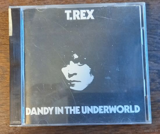 T. Rex – Dandy In The Underworld
