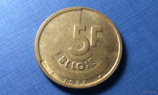 5 франков 1987 BELGIE. Бельгия.
