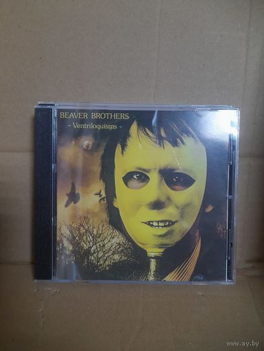 BEAVER BROTHERS " VENTRILOQUISMS" CD 1978