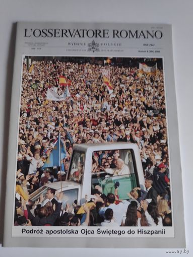 L'Osservatore Romano. Numer 6 (254) 2003. Podroz apostolska Ojca Swietego do Hiszpanii. (на польском)