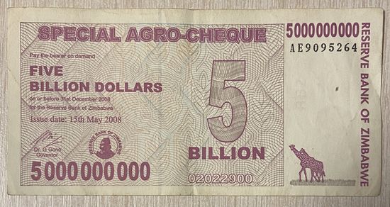 Банкнота 5 миллиардов долларов Зимбабве 2008 год.