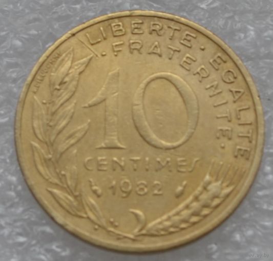 Франция, 10 сантимов 1982 г.