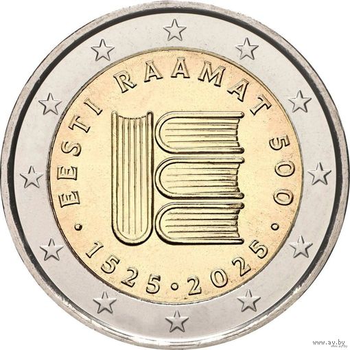 2 евро 2025 Эстония 500 лет первому печатному тексту UNC из ролла