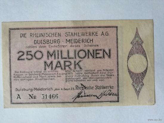 Германия, нотгельды, 1923 год, город Дуйсбург-Мейдерих, 250 миллионов марок, 1205.bb. , серия "А" нечастая.
