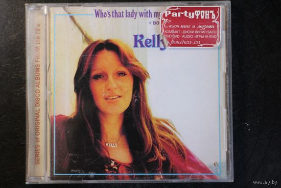 Kelly Marie – Who's That Lady With My Man? (2018, CD)