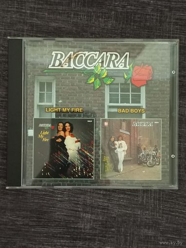 Baccara - Light My Fire. Bad Boys (CD)