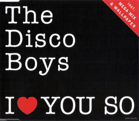 The Disco Boys I Love You So