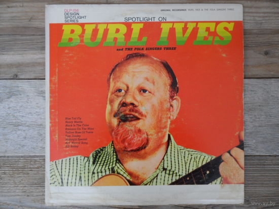 Burl Ives - Burl Ives and The folk singers three - Design Records, USA