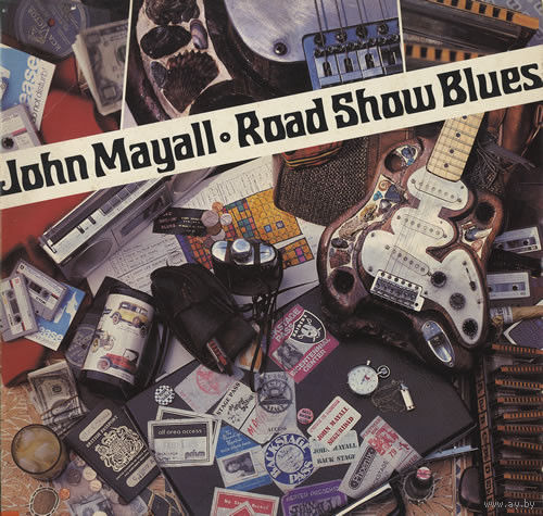 John Mayall, Road Show Blues, LP 1980