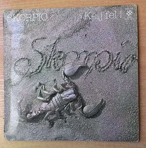 LP Skorpio - "Kelj fel!"