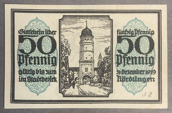 Нотгельд Нёрдлинген, 50 пфеннигов 1919 год. Веймарская республика.