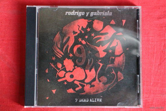 Rodrigo Y Gabriela - 9 Dead Alive (2014, CD)