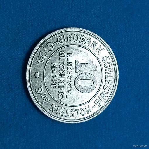 10 /100 марок (1923г.) Прусская провинция Шлезвиг-Гольштейн UNC.Расспродажа!