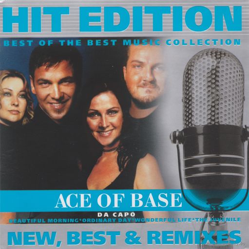 Ace Of Base - New, Best & Remixes
