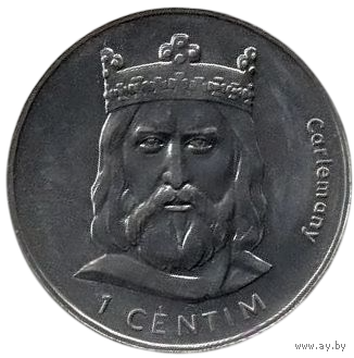 Княжество Андорра. 1 сентим 2002. Карл Великий, Отец Европы.