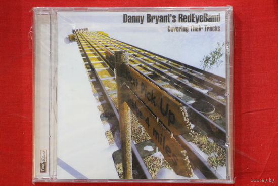 Danny Bryant's Redeyeband – Covering Their Tracks (2005, CD)