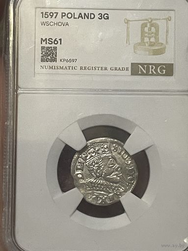 3 гроша 1597 MS61 Познань