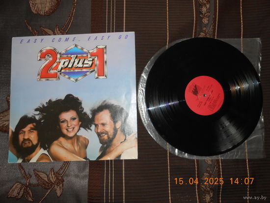 2 plus 1 – Easy Come, Easy Go /LP
