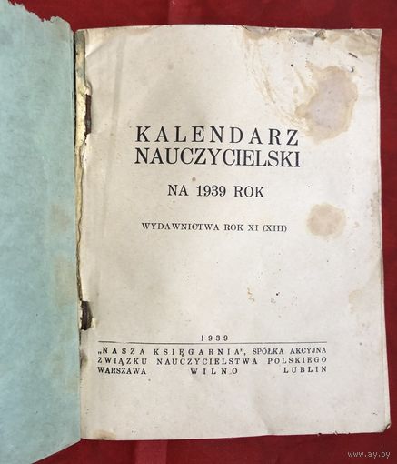 Kalendarz nauczycielski na 1939 rok WILNO