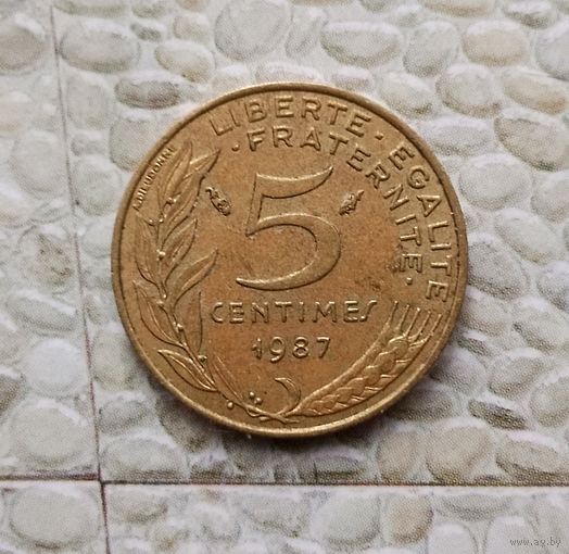 5 сантимов 1987 года Франция. Пятая Республика. Шикарная родная патина!