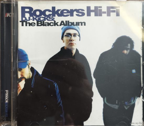 Rockers Hi-Fi - Dj-Kicks:The Black Album