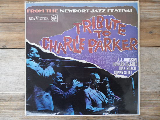 J.J. Johnson, H. McGhee, M. Roach, S. Stitt - Tribute to Charlie Parker. From the Newport Jazz Festival - RCA Victor, England