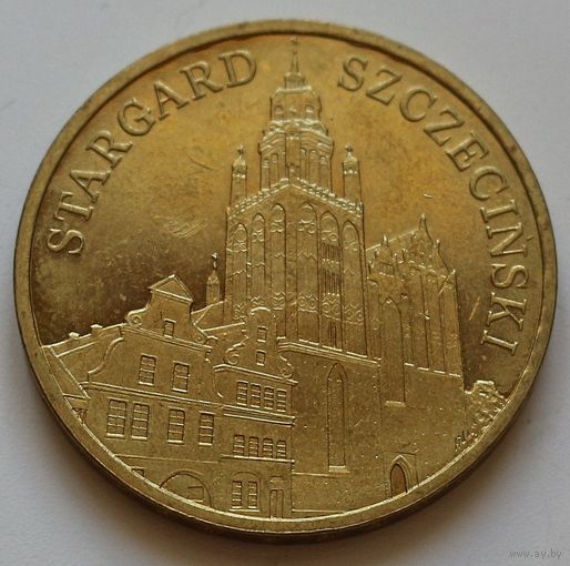 Польша 2 злотых 2007 год "Древние города Польши - Старгард-Щециньски"