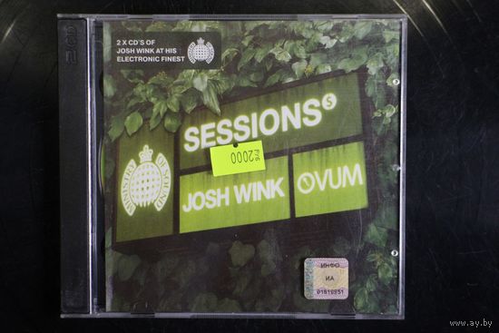 Josh Wink – Sessions (2006, 2xCD, Mixed)