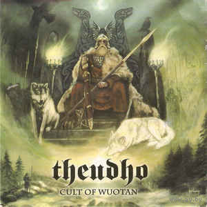 Theudho Cult Of Wuotan