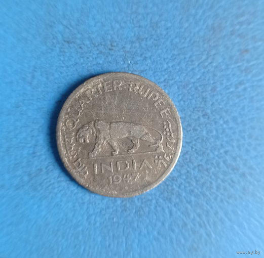 Британская Индия 1/4 рупии 1947 год король Георг VI