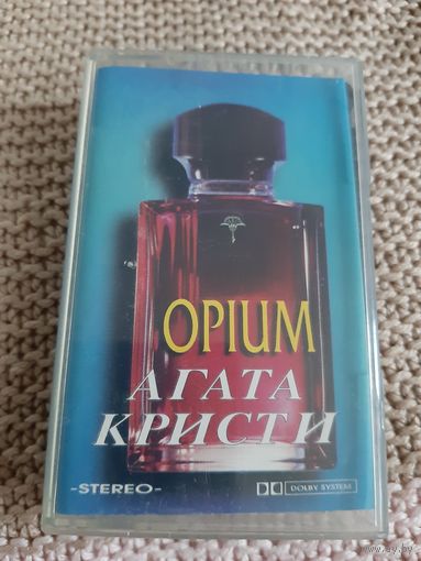 Кассета  Агата Кристи. OPIUM.