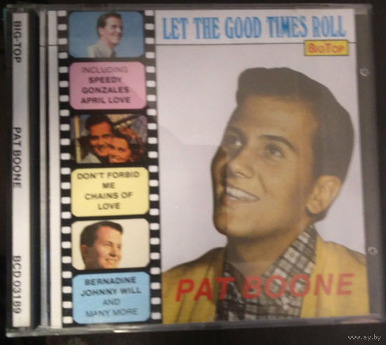 Pat Boone Let The Good Times Roll