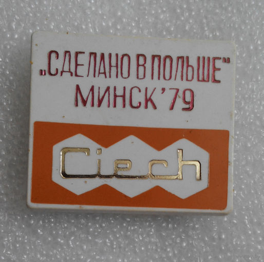 Знак. Ciech.Выставка Сделано в Польше. Минск 1979 год #0200